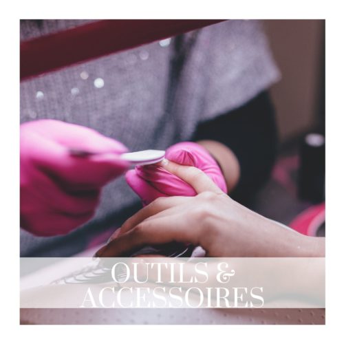 Outils & Accessoires